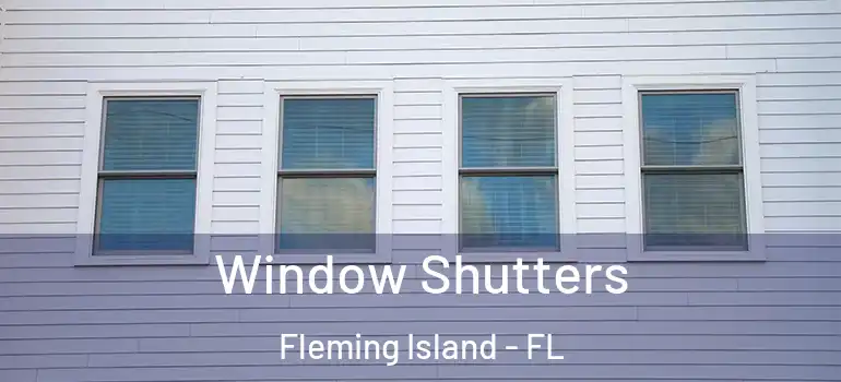  Window Shutters Fleming Island - FL